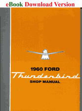 1960 Ford Thunderbird Shop Manual