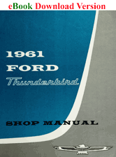 1961 Ford Thunderbird Shop Manual