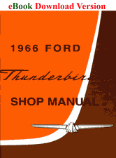 1966 Ford Thunderbird Shop Manual